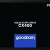 SSD GOODRAM CX400 Gen. 2 256GB SATA III 2,5 RETAIL SSD GOODRAM CX400 Gen. 2 256GB SATA III 2,5 RETAIL